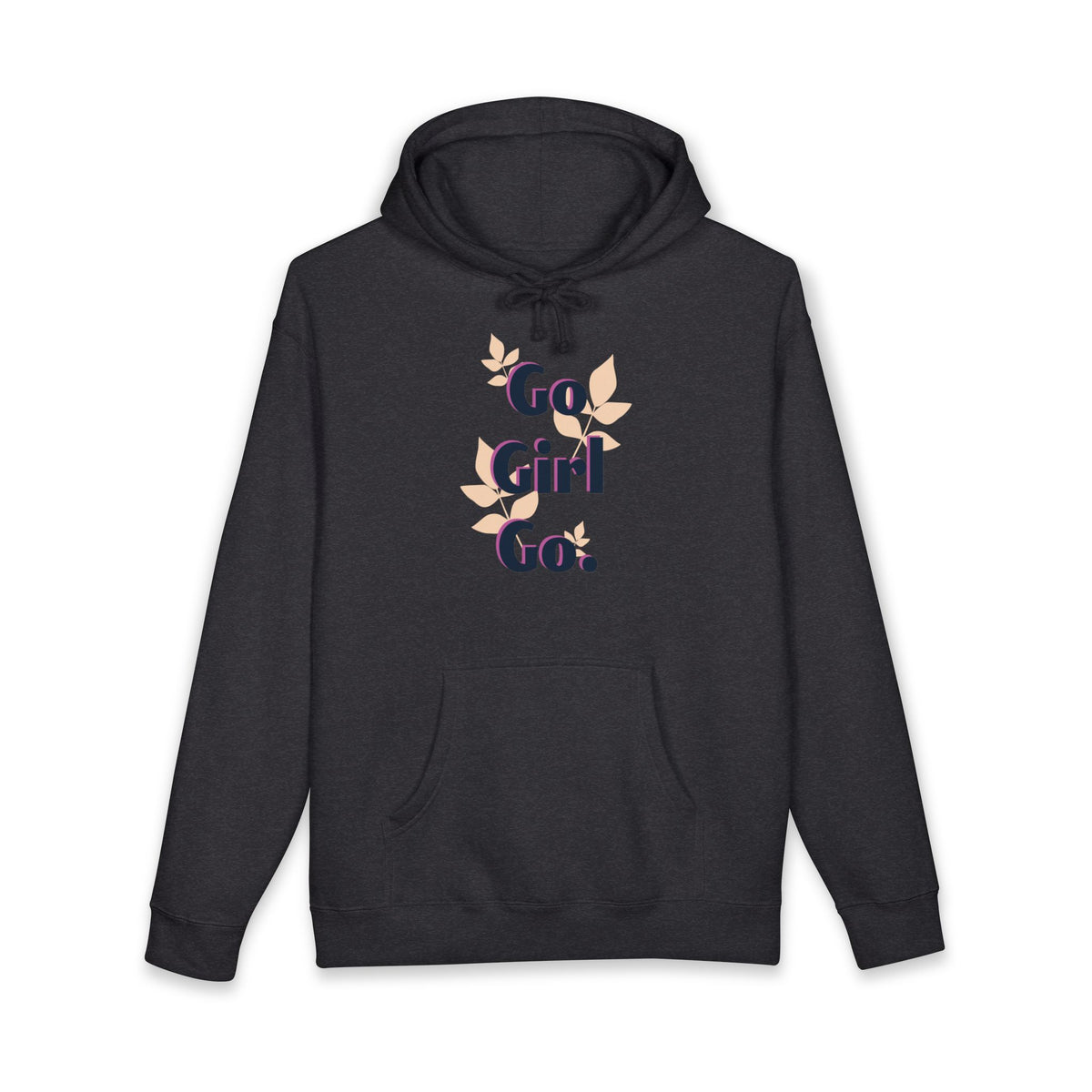 Go Girl Go Sweatshirt